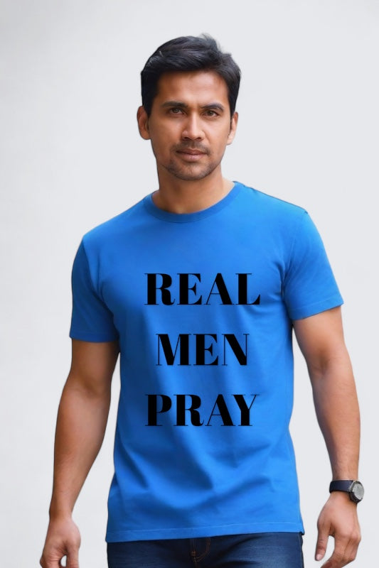 Real Men Pray Graphic Tee